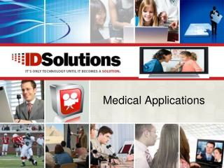 Medical Applications