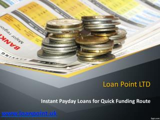 Instant Payday Loans for Quick Funding Route