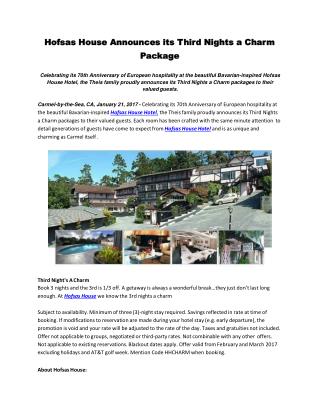 Hofsas House Announces its Third Nights a Charm Package