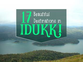 17 Beautiful Destinations in Idukki