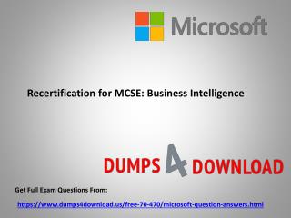 Verified Microsoft 70-470 Exam Dumps Questions - PPT