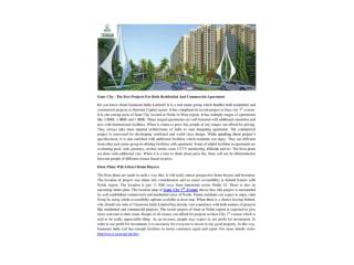 Gaur City –The Best Projects For Both Residential And Commercial Apartment