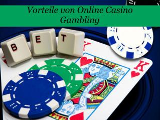 Vorteile von online casino gambling