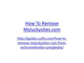 How to Remove Myluckysites.com