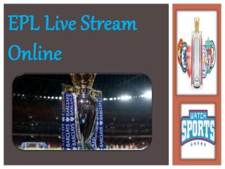 EPL Live Stream Online