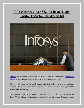 Infosys invests over $62 mn in start-ups; Unsilo, Trifacta, Cloudyn in list