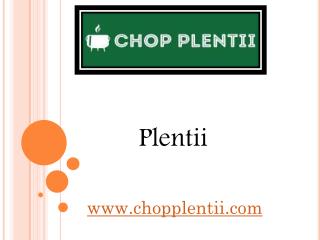 Plentii - www.chopplentii.com