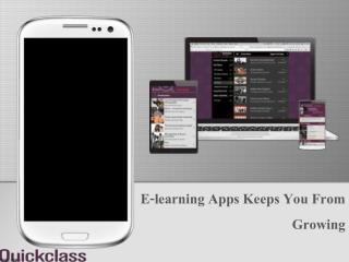 E-learning Apps Keeps You From Growing