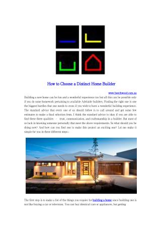 How to Choose a Distinct Home Builder