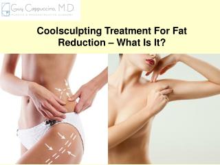 Coolsculpting Treatment For Fat Reduction – What Is It?