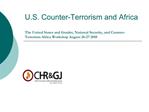 U.S. Counter-Terrorism and Africa The United States and Gender, National Security, and Counter-Terrorism Africa Worksh