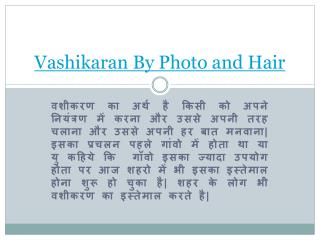 Vashikaran by photo and hair