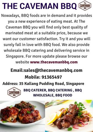 YOUR FEVORITE BBQ FOOD PARTNER - THE CAVEMAN BBQ(BBQ FOOD, BBQ CARTERER,BBQ WHOLESALE)