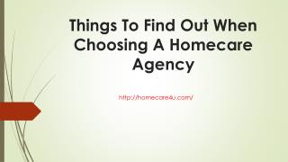 Things to find out when choosing a homecare agency