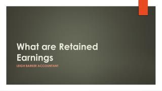 What are Retained Earnings - Leigh Barker Accountant