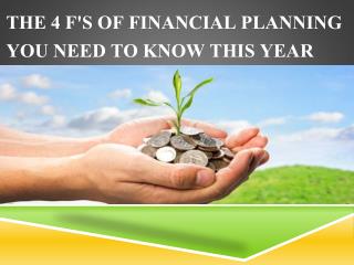 The 4 F's of financial planning you need to know this year