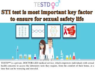 STI test is most important key factor to ensure for sexual safety life