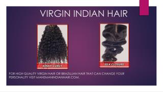 Virgin Indian Hair