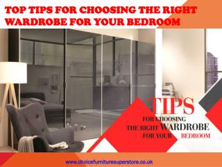 Tips for Choosing the Right Wardrobe for Your Bedroom