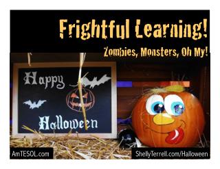 Frightful Learning! Zombies, Monsters, Oh My!