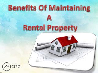 Benefits Of Maintaining A Rental Property