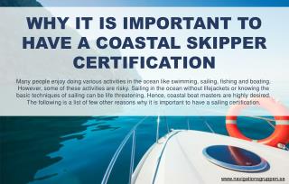 Reasons why coastal skipper certification is beneficial