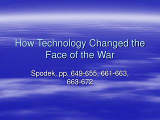 How Technology Changed the Face of the War