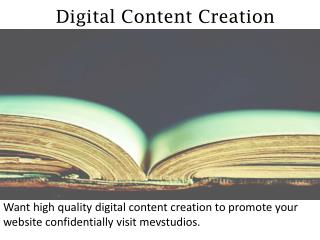 Digital Content Creation - mevstudios.com