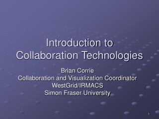 Introduction to Collaboration Technologies