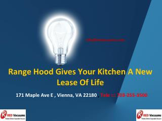Range Hood Gives Your Kitchen a New Lease of Life