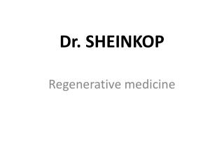 Dr. SHEINKOP