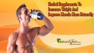 Herbal Supplements To Increase Weight And Improve Muscle Mass Naturally