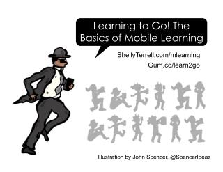 Learning to Go: Mobile Learning