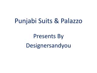 Punjabi Suits Party Wear Boutqiue Designs Collection WithPlazzo Pants