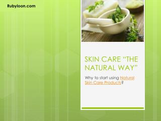 skin care - the natural way