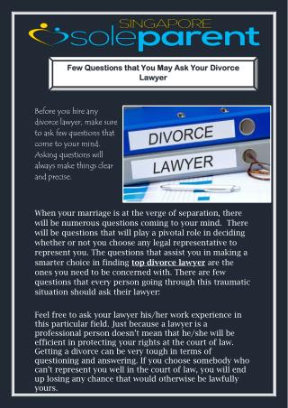 Few Questions that You May Ask Your Divorce Lawyer
