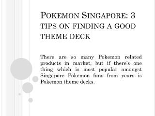 Pokemon Singapore: 3 tips on finding a good theme deck