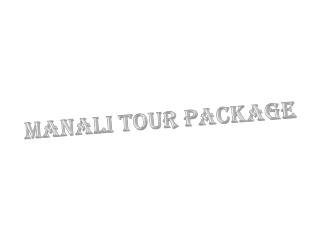 manali tour package