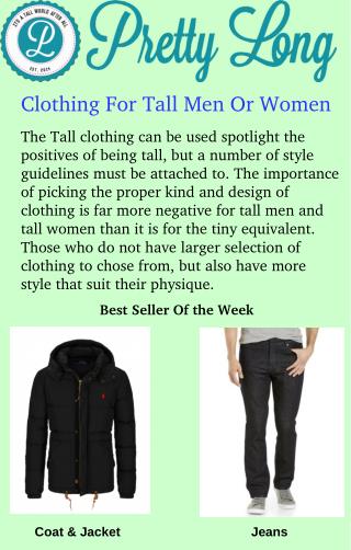 Clothing For Tall Men Or Women