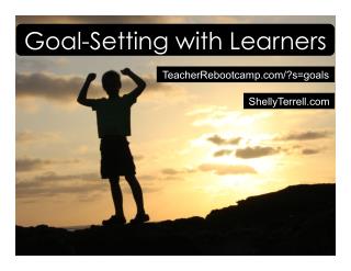 Goal Setting with Learners