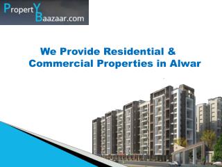Property in Alwar, Real Estate Projects in Alwar