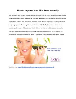 How to Improve Your Skin Tone Naturally