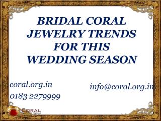 Bridal Coral jewelry trends for this Wedding Season
