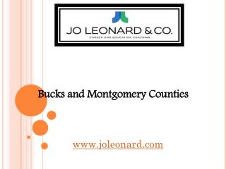 Bucks and Montgomery Counties - joleonard.com