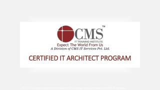 CERTIFIED IT ARCHITECT PROGRAM (CITA)