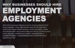 Why businesses need to hire employment agencies?