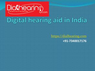 Digital hearing aid in India