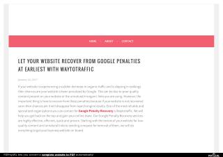 Let your website recover from Google penalties at earliest with Waytotraffic