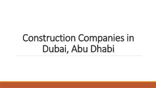 Find construction companies in Dubai, Abu Dhabi
