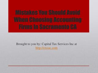 Mistakes you should avoid when choosing accounting firms in sacramento ca